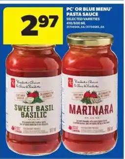 Real Canadian Superstore PC or Blue Menu Pasta Sauce offer