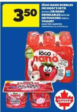 Real Canadian Superstore IÖGO Nano Bubbles or Siggi's Skyr offer