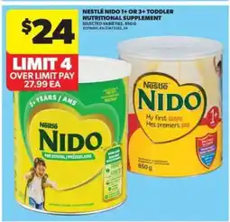 Real Canadian Superstore Nestlé Nido 1+ or 3+ Toddler Nutritional Supplement offer