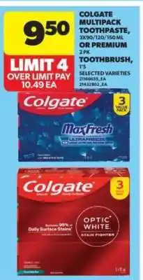 Real Canadian Superstore Colgate Multipack Toothpaste or Premium Toothbrush offer