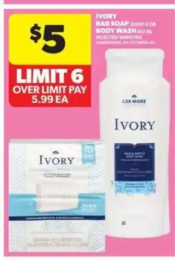 Real Canadian Superstore IVORY BAR SOAP OR BODY WASH offer