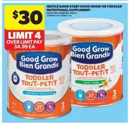 Real Canadian Superstore Nestlé Good Start Good Grow or Toddler Nutritional Supplement offer