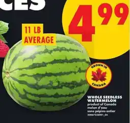 No Frills WHOLE SEEDLESS WATERMELON offer