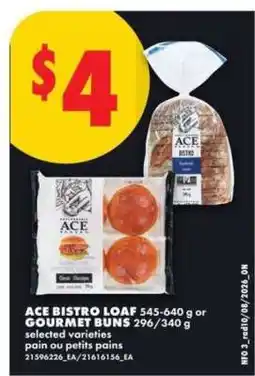 No Frills ACE BISTRO LOAF or GOURMET BUNS offer