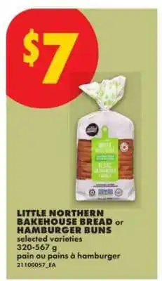 No Frills Little Northern Bakehouse Bread or Hamburger Buns offer