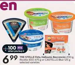 Sobeys Tre stelle feta, halloumi, bocconcini ricotta or castello blue offer