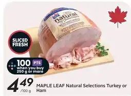 Sobeys Maple leaf natural selections turkey or ham offer