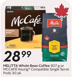 Sobeys Melitta whole bean coffee or mccafé keurig compatible single serve pods offer