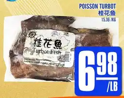 Marché Lian Tai POISSON TURBOT offer
