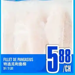 Marché Lian Tai FILLET DE PANGASIUS offer