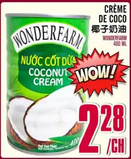 Marché Lian Tai CRÈME DE COCO WONDERFARM offer