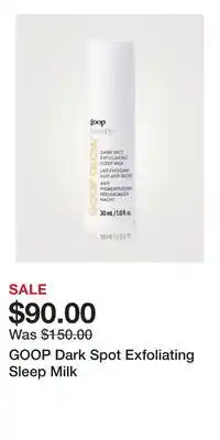 Holt Renfrew GOOP Dark Spot Exfoliating Sleep Milk offer