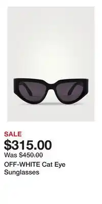 Holt Renfrew OFF-WHITE Cat Eye Sunglasses offer