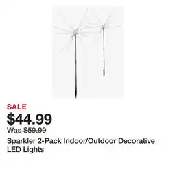 TSC Stores Sparkler 2-Pack Indoor/Outdoor Decorative LED Lights offer