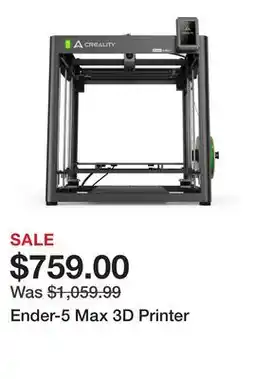 TSC Stores Ender-5 Max 3D Printer offer