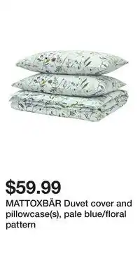 IKEA MATTOXBÄR Duvet cover and pillowcase(s), pale blue/floral pattern offer