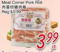Foody Mart Meat Corner Pork Roll offer