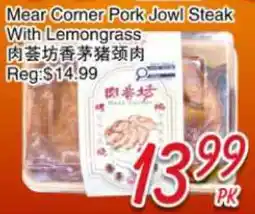 Foody Mart Mear Corner Pork Jowl Steak With Lemongrass offer