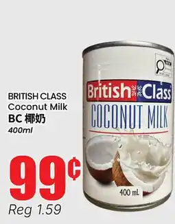 Btrust Supermarket BRITISH CLASS Coconut Milk offer