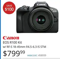 Vistek CANON EOS R100 Kit w/ RF-S 18-45mm f/4.5-6.3 IS STM offer
