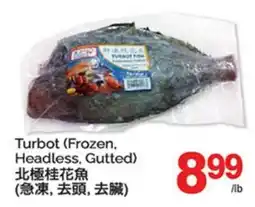 T&T Supermarket TURBOT (FROZEN, HEADLESS, GUTTED) offer