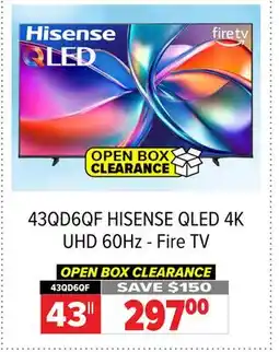 2001 Audio Video 43QD6QF HISENSE QLED 4K UHD 60Hz - Fire TV offer