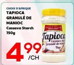 Marche Salaberry CHOIX D'AFRIQUE TAPIOCA GRANULÉ DE MANIOC offer