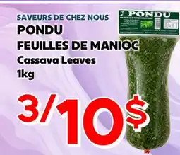 Marche Salaberry SAVEURS DE CHEZ NOUS PONDU FEUILLES DE MANIOC offer