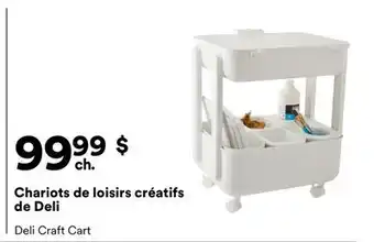 Michaels Chariots de loisirs créatifs de Deli offer