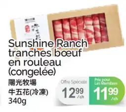 T&T Supermarket SUNSHINE RANCH TRANCHES BŒUF EN ROULEAU offer