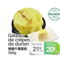 T&T Supermarket GÂTEAU DE CRÊPES DE DURIAN offer