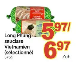 T&T Supermarket LONG PHUNG SAUCISSE VIETNAMIEN offer