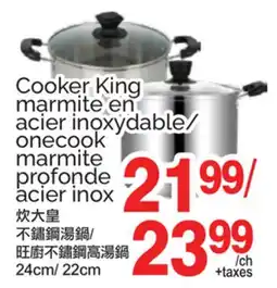 T&T Supermarket COOKER KING MARMITE EN ACIER INOXYDABLE/ONECOOK MARMITE PROFONDE ACIER INOX, 24cm/22cm offer