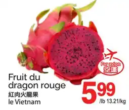T&T Supermarket FRUIT DU DRAGON ROUGE offer