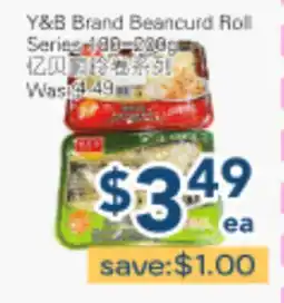 Oceans Fresh Food Market Y&B Brand Beancurd Roll Series offer