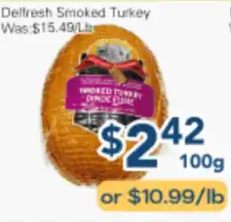 Oceans Fresh Food Market Delfresh Smoked Turkey offer
