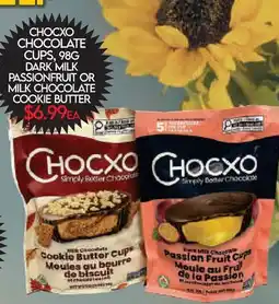 Fiesta Farms CHOCXO CHOCOLATE CUPS, 98G DARK MILK PASSIONFRUIT OR MILK CHOCOLATE COOKIE BUTTER offer