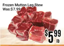 Nations Fresh Foods Frozen Mutton Leg Stew offer