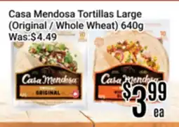 Nations Fresh Foods Casa Mendosa Tortillas Large (Original / Whole Wheat) offer