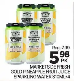 H-Mart MARKETSIDE FRESH GOLD PINEAPPLE FRUIT JUICE SPARKLING WATER offer