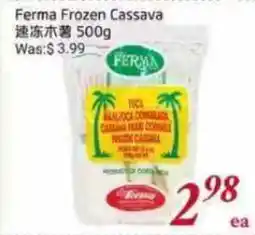 Tone Tai Supermarket Ferma Frozen Cassava offer