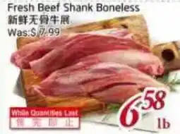 Tone Tai Supermarket Fresh Beef Shank Boneless offer