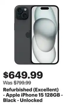 Best Buy Refurbished (Excellent) - Apple iPhone 15 128GB - Black - Unlocked offer