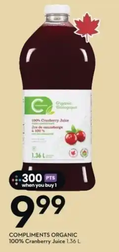 Sobeys COMPLIMENTS ORGANIC 100% Cranberry Juice offer