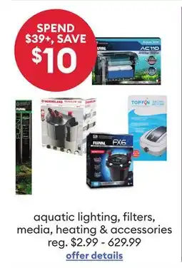 Petsmart aquatic lighting, filters, media, heating & accessories offer