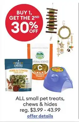 Petsmart ALL small pet treats, chews & hides offer