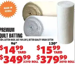Len's Mill Stores PREMIUM QUILT BATTING offer