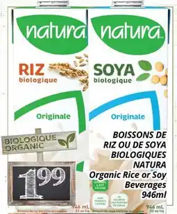 Supermarché PA BOISSONS DE RIZ OU DE SOYA BIOLOGIQUES NATURA | Organic Rice or Soy Beverages offer