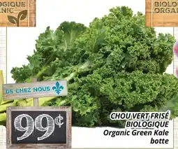 Supermarché PA CHOU VERT FRISÉ BIOLOGIQUE | Organic Green Kale offer