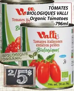 Supermarché PA TOMATES BIOLOGIQUES VALLI | Organic Tomatoes offer